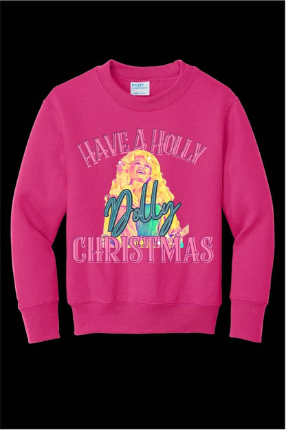 Have a Holly Dolly Christmas Youth Crewneck